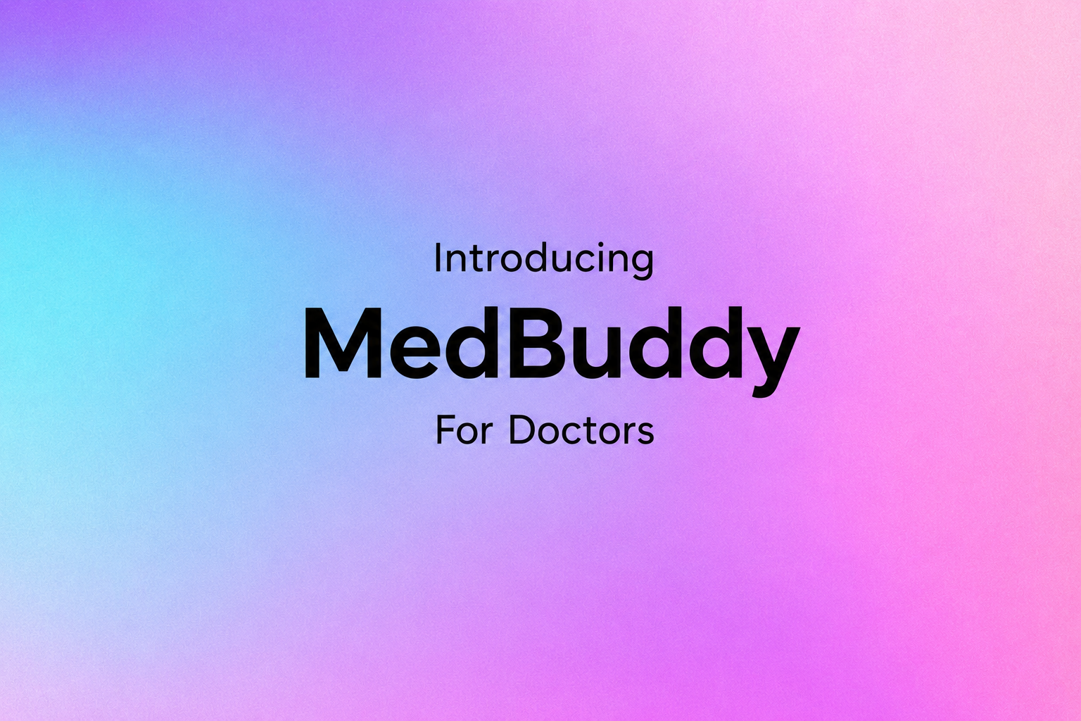 MedBuddy for Doctors